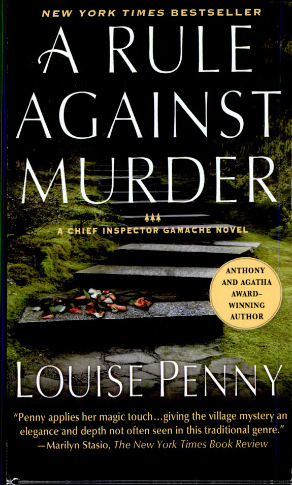 A Rule Against Murder: A Chief Inspector Gamache Novel