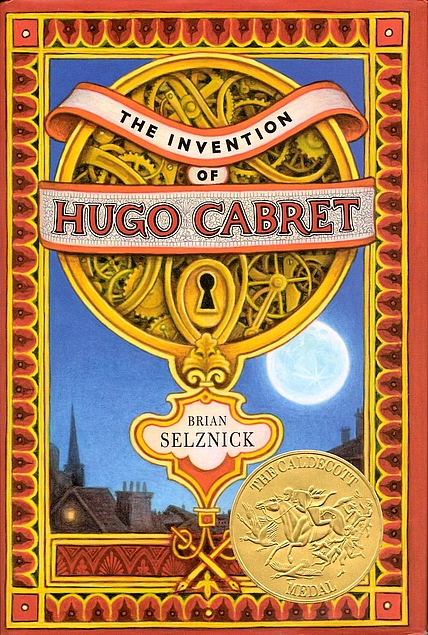 The Invention of Hugo Cabret: A Novel in Words and Pictures