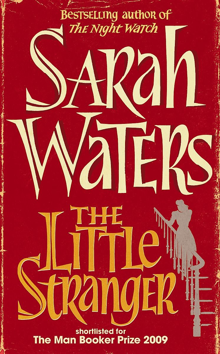 The Little Stranger: shortlisted for the Booker Prize
