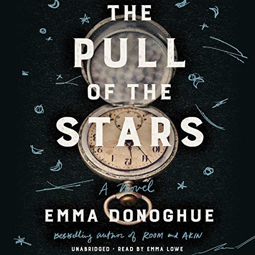 The Pull of the Stars: A Novel