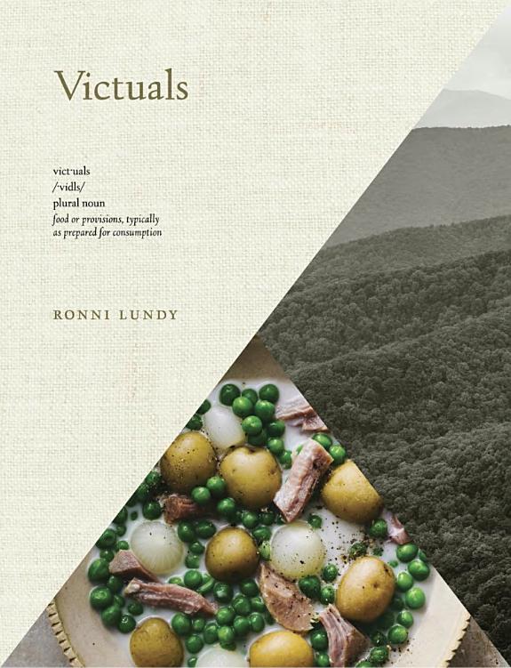 Victuals: An Appalachian Journey with Recipes